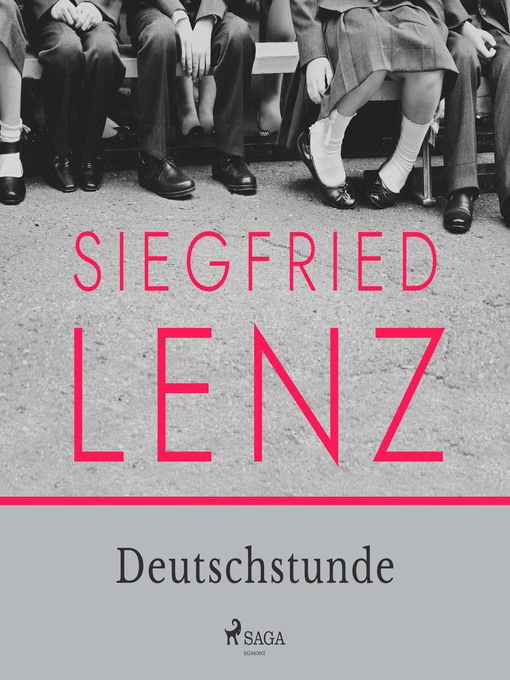 Title details for Deutschstunde by Siegfried Lenz - Available